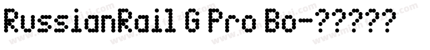 RussianRail G Pro Bo字体转换